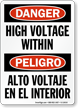 Danger Bilingual High Voltage Within Sign