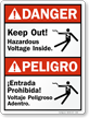 Bilingual ANSI Keep Out Hazardous Voltage Inside Sign