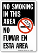 No Smoking In This Area Bilingual Sign