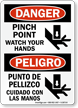Danger Pinch Point Watch Your Hands Bilingual Sign