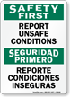 Bilingual Report Unsafe Conditions Sign