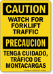 Bilingual Caution Watch For Forklift Traffic Sign