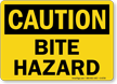 Bite Hazard OSHA Caution Sign