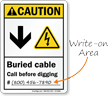 Buried Cable Call Before Digging Write On Area Sign