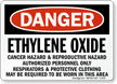 Danger Ethylene Oxide Cancer Hazard Sign