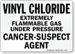 Vinyl Chloride Extremely Flammable Gas Sign