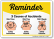 Causes Of Accidents Reminder Sign