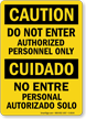 Caution Authorized Personnel Bilingual Sign