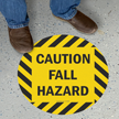 Caution Fall Hazard SlipSafe™ Floor Sign