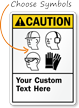 Custom Caution Sign