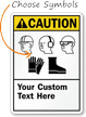Custom ANSI Caution PPE Sign