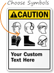 Custom PPE ANSI Caution Sign