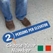 Choose Number Of Persons Per Elevator SlipSafe Floor Sign