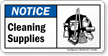 Cleaning Supplies Notice Sign