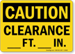 Notice Clearance Sign