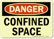 Danger Confined Space Sign