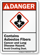 Contains Asbestos Fibers Cancer, Lung Disease Hazard Sign