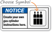 Create Own Gas Cylinder Instructions Notice Sign