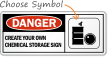 Danger:CREATE YOUR OWN CHEMICAL STORAGE SIGN