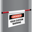 Custom Danger Door Barricade Sign