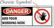 Danger:ADD YOUR WORDING HERE
