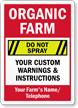 Custom Do Not Spray Organic Farm Sign