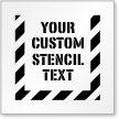 Custom Text Sign Stencil