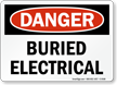 Buried Electrical Sign