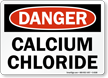 Danger Calcium Chloride Sign
