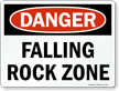 Danger: Falling Rock Zone Danger Sign