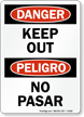 Danger Keep Out Bilingual Sign