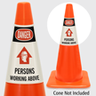 Danger Persons Working Above Cone Collar