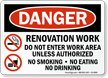 Renovation Work, No Smoking OSHA Danger Sign