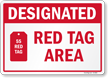 Designated 5S Red Tag Area Sign