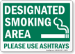 Designated Smoking Area Please Sign