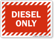 Diesel Only Gas Station Sign