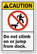 Do Not Climb Or Jump Sign
