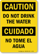 Caution Do Not Drink Bilingual Sign