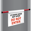 Do Not Enter Door Barricade Sign