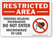 Persons Wearing Pacemakers Restricted Area Sign