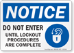 Do Not Enter OSHA Notice Sign