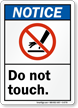 Do Not Touch ANSI Notice Sign