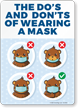 Do's and Don'ts of Wearing a Mask Face Covering Sign