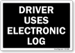 Driver Uses Electronic Log Truck Safety Sign
