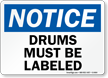Notice: Drums Must Be Labeled