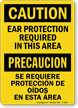 Caution Ear Protection Required Bilingual Sign