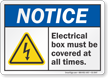 Electrical Box Must Be Covered OSHA Notice Sign