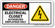 Electrical Closet Authorized Employees Danger Sign
