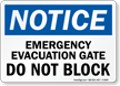 Emergency Evacuation Gate OSHA Notice Sign