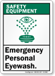 Emergency Personal Eyewash Safety Equipment Sign